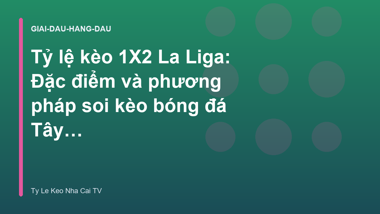 Read more about the article Tỷ lệ kèo 1X2 La Liga: Đặc điểm và phương pháp soi kèo bóng đá Tây Ban Nha